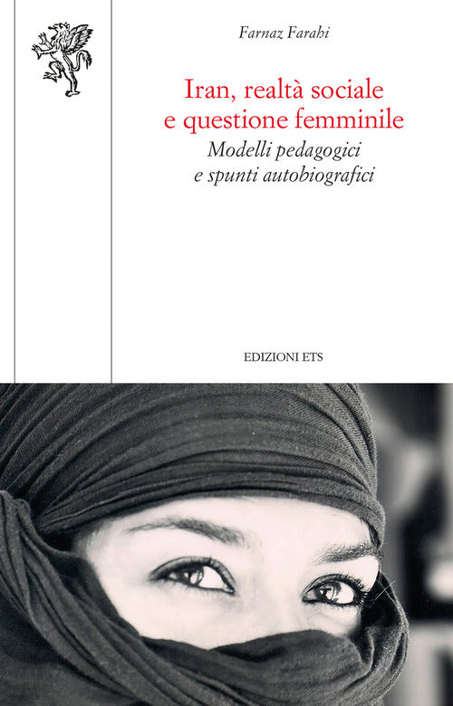 Iran, realt sociale e questione femminile. Modelli pedagogici e spunti autobiografici