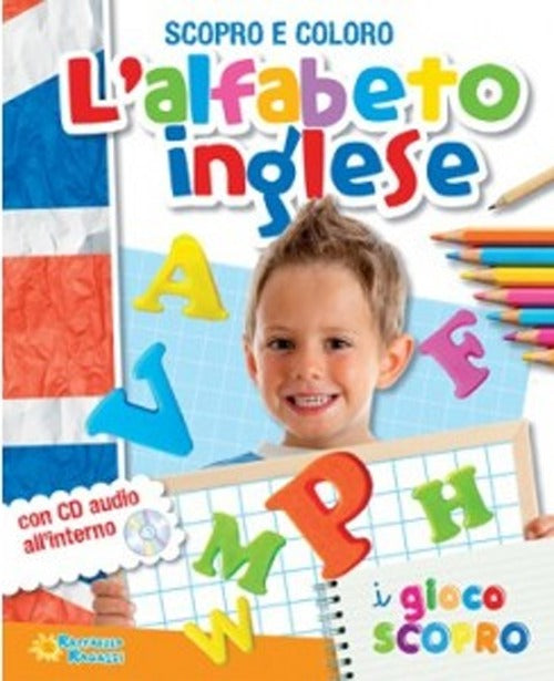 L'alfabeto inglese. Scopro e coloro
