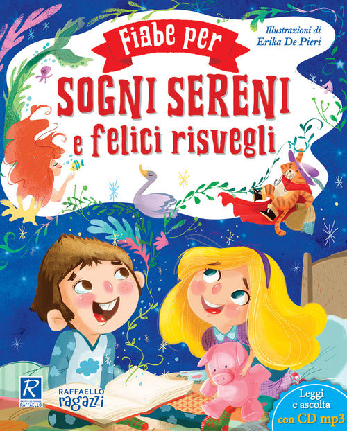 Fiabe per sogni sereni e risvegli felici