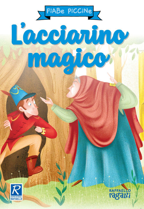 L'acciarino magico