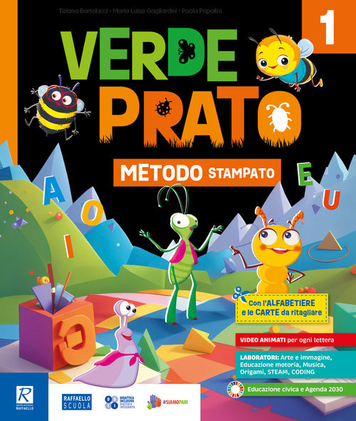 Verde prato. Metodo Quattro caratteri. Con Quaderno dei primi giorni, Metodo B (4 caratteri) e carte, Quaderno di scrittura, Letture e Grammatica, Matematica con quaderno, Discipline. Per la Scuola elementare. Vol. 1