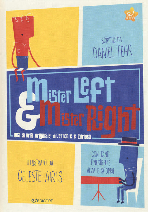 Mister Left & Mister Right