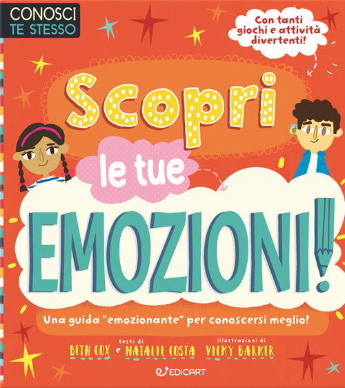 Scopri le tue emozioni. Conosci te stesso