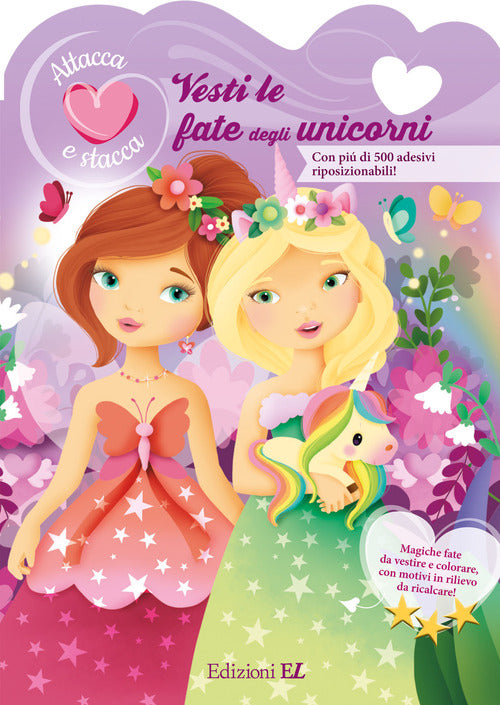 Vesti le fate degli unicorni. Attacca e stacca. Con adesivi