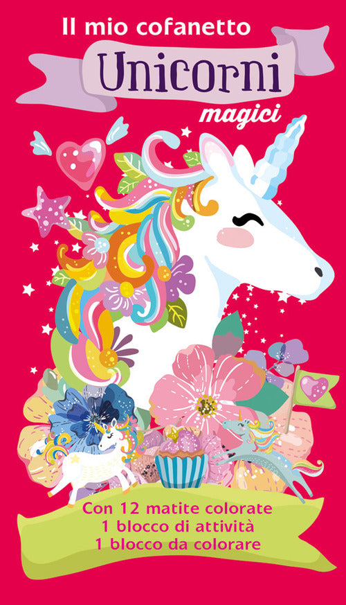 Il mio cofanetto. Unicorni magici