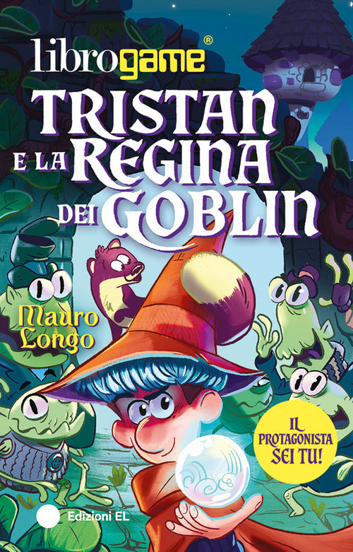 Tristan e la Regina dei Goblin