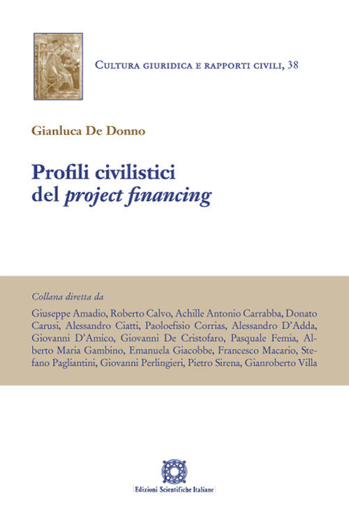 Profili civilistici del project financing