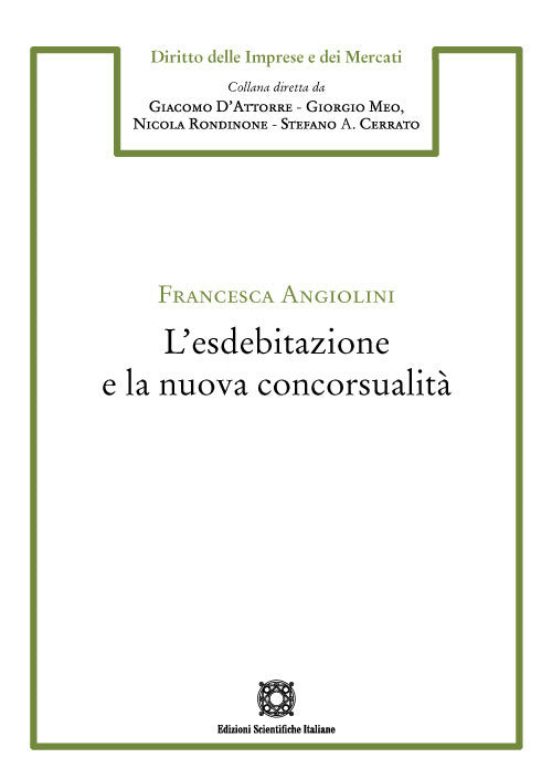 L'esdebitazione e la nuova concorsualità