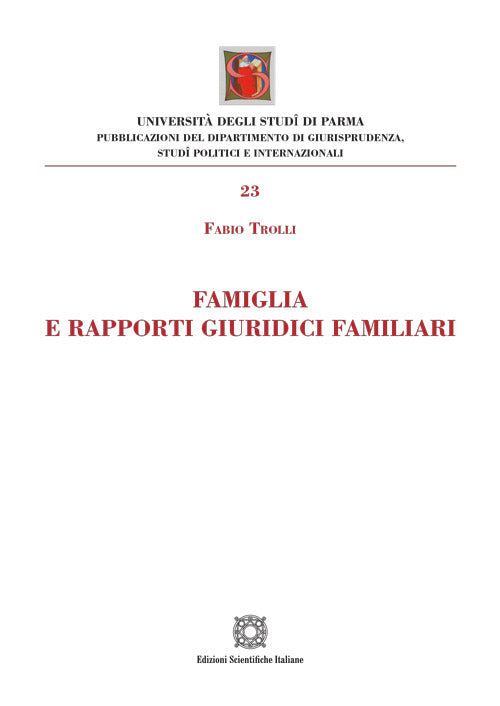 Famiglia e rapporti giuridici familiari