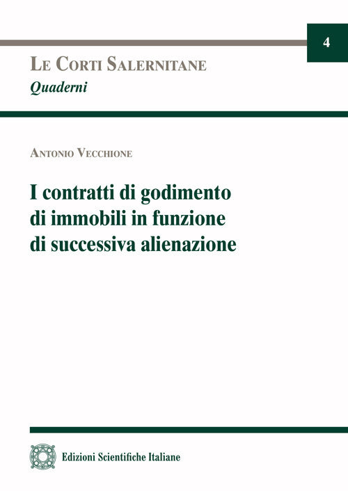 I contratti di godimento di immobili in funzione di successiva alienazione