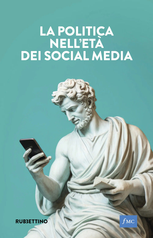 La politica nell'et dei social media