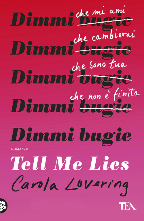 Tell me lies. Dimmi bugie