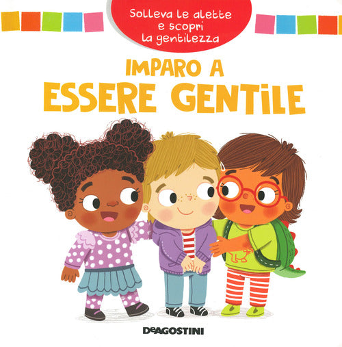 Imparo a essere gentile. Solleva le alette e scopri la gentilezza