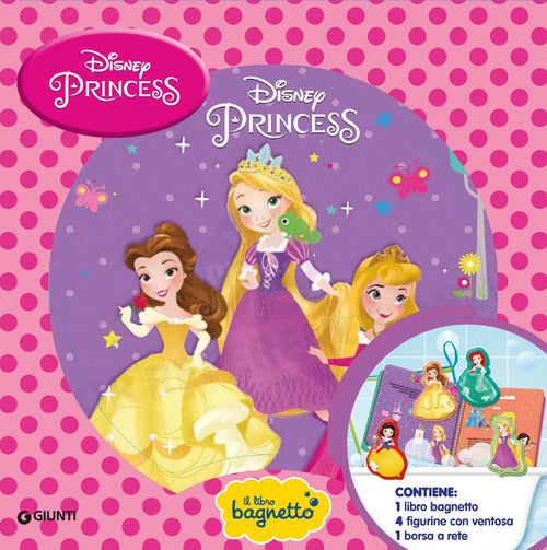 Disney princess. Il libro bagnetto