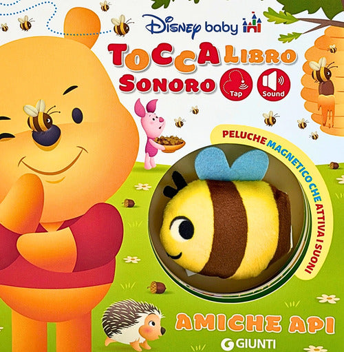 Amiche api. Toccalibro sonoro. Disney baby