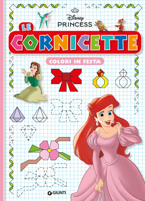 Colori in festa. Le cornicette. Disney Princess