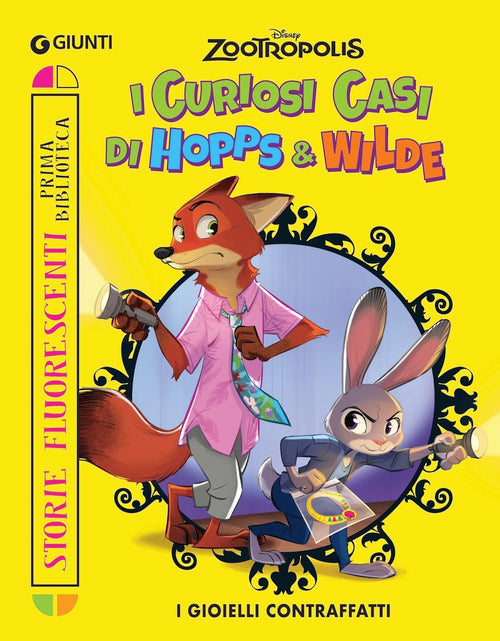 I gioielli contraffatti. I curiosi casi di Hopps & Wilde. Zootropolis. Storie fluorescenti