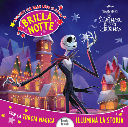 The Nightmare before Christmas. Brillanotte. Racconti per dare luce ai sogni