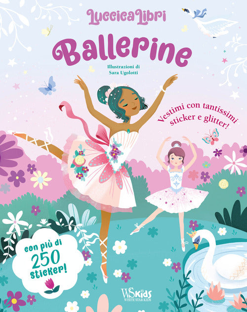 Ballerine. Luccicalibri. Con adesivi