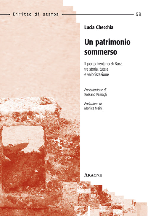 Un patrimonio sommerso. Il porto frentano di Buca tra storia, tutela e valorizzazione
