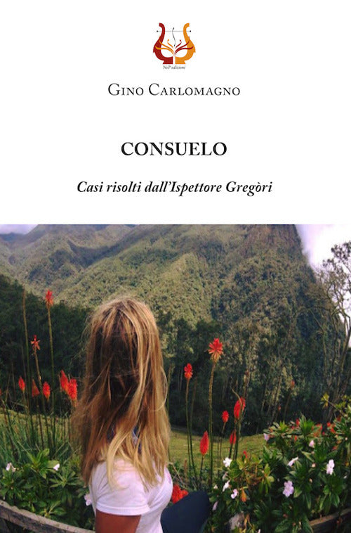 Consuelo. Casi risolti dall’ispettore Gregòri