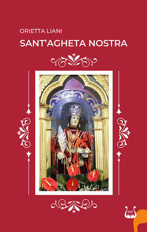 Sant’Agheta nostra