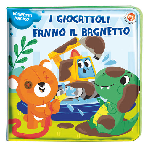 I giocattoli fanno il bagnetto!