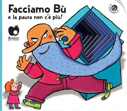 Facciamo bù e la paura non c'è più!