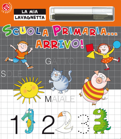Scuola primaria... Arrivo!