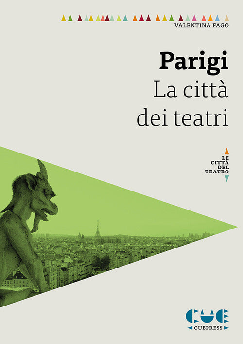 Parigi. La citt dei teatri
