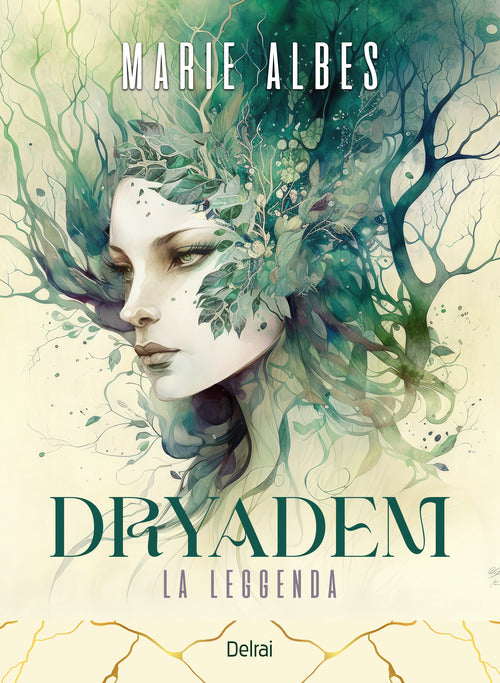 Dryadem. La leggenda