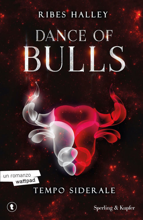 Tempo siderale. Dance of bulls. Vol. 1