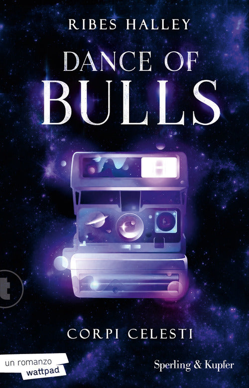 Corpi celesti. Dance of bulls. Vol. 2