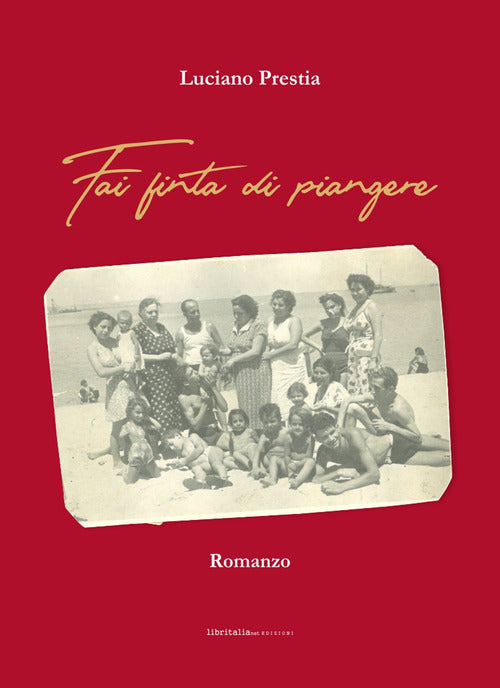 Fai finta di piangere