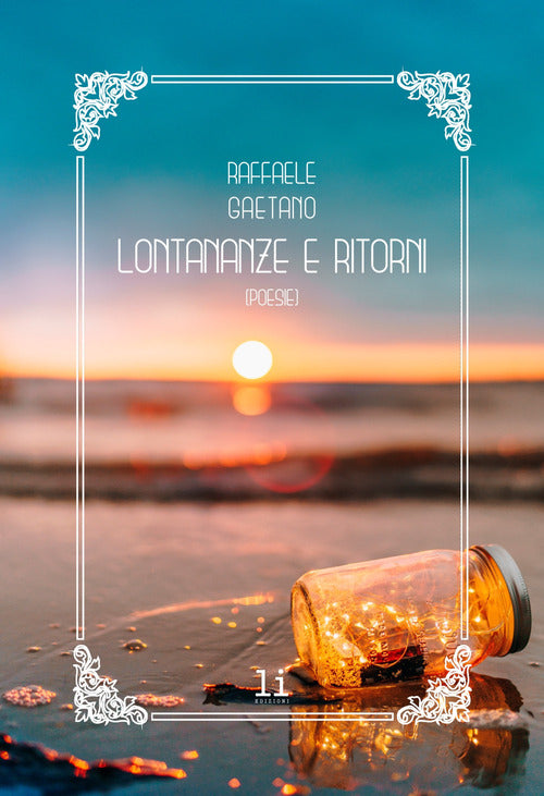 Lontananze e ritorni