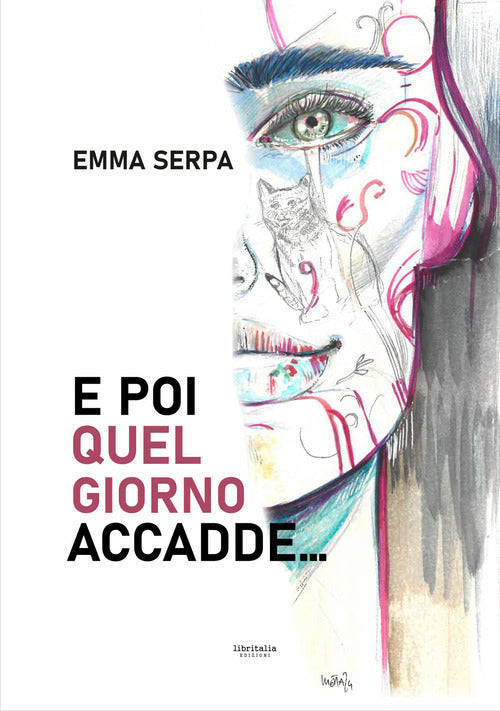 E poi quel giorno accadde...