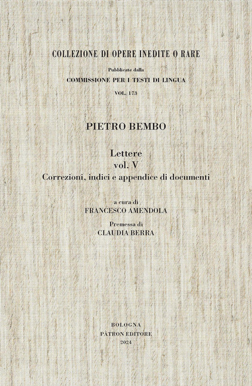 Lettere. Vol. 5: Correzioni, indici e appendice di documenti