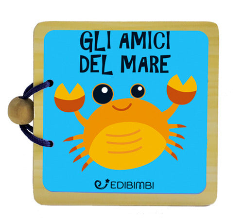 Amici del mare. Libri in legno