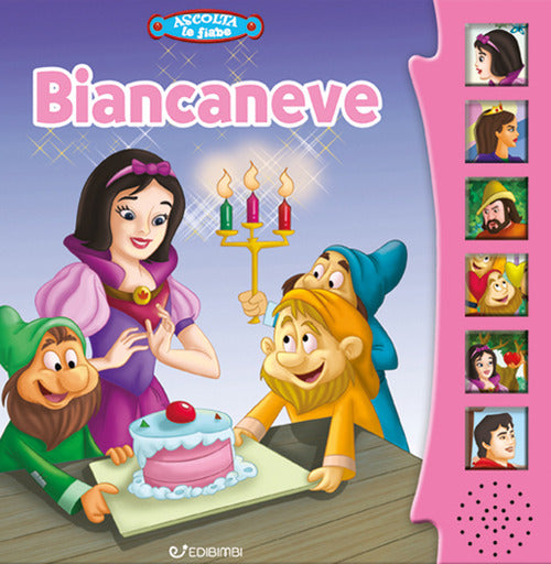 Biancaneve. Libro sonoro