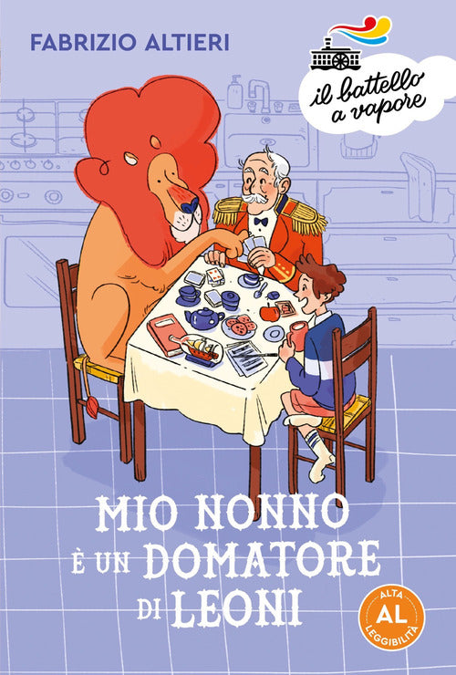 Mio nonno un domatore di leoni. Ediz. ad alta leggibilit