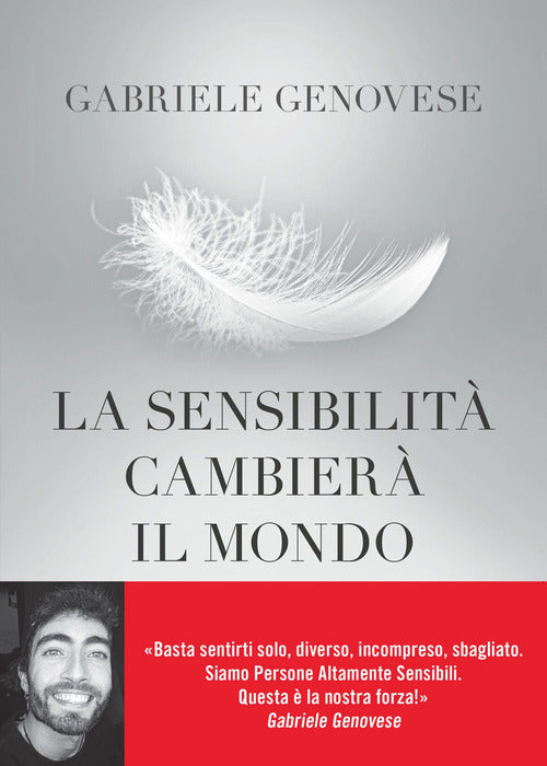 La sensibilit cambier il mondo