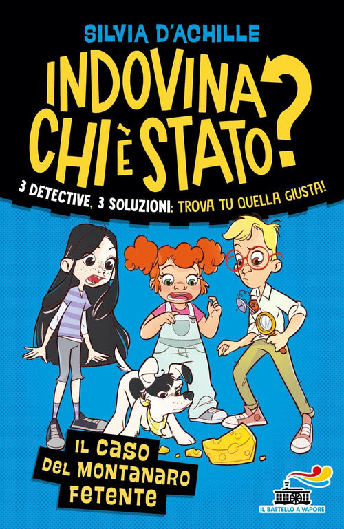 Il caso del montanaro fetente. Indovina chi stato?