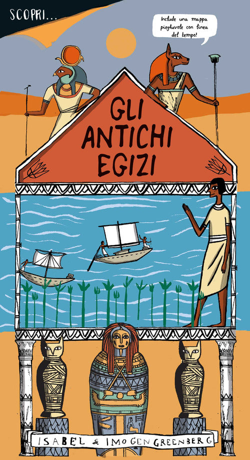 Scopri... gli antichi egizi