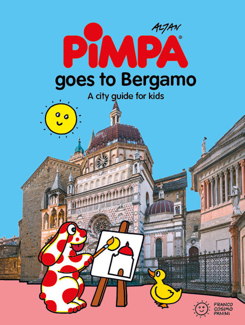 Pimpa goes to Bergamo. A city guide for kids