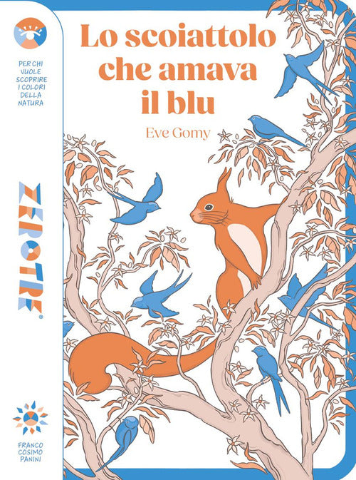 Lo scoiattolo che amava il blu