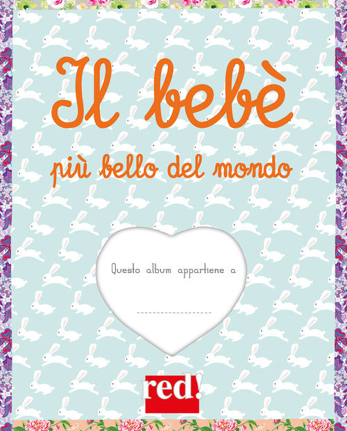 Il bebè più bello del mondo