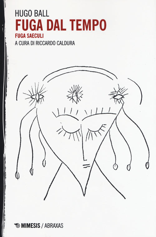 Fuga dal tempo. Fuga seculi