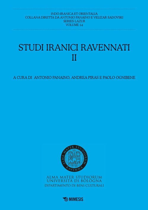 Studi iranici ravennati. Vol. 2