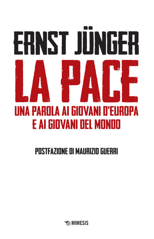 La pace. Una parola ai giovani d’Europa e ai giovani del mondo