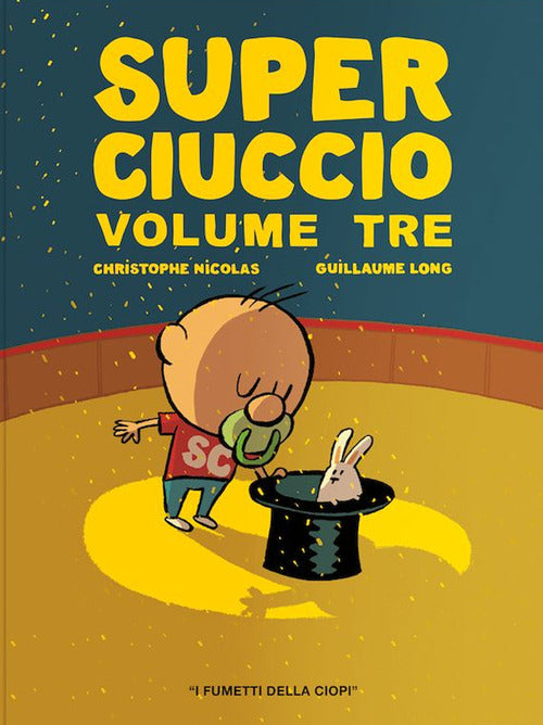 Super ciuccio. Vol. 3